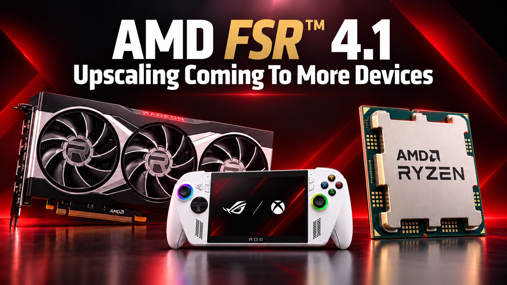 Старые видеокарты Radeon получат новый FSR 4.1 — апскейл дойдёт даже до Xbox